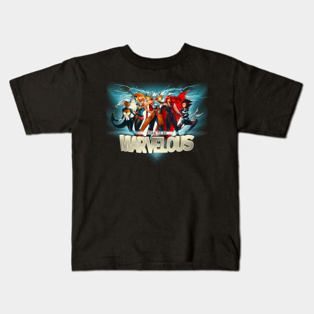 Born to be Marvelous Kids T-Shirt by Emilie_Boisvert